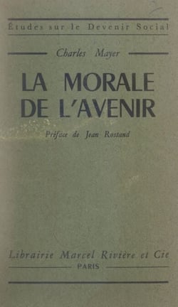 La morale de l'avenir