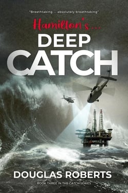Hamilton's Deepcatch - The Catch Series, #3