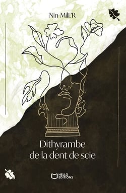 Dithyrambe de la dent de scie