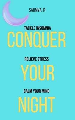Conquer Your Night: Tackle Insomnia, Relieve Stress, Calm Your Mind - Routine, #2