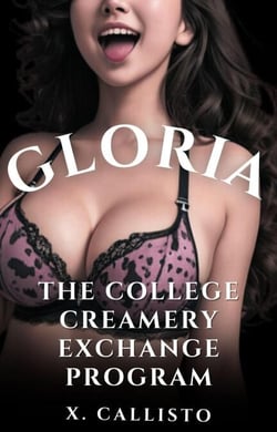 Gloria - The College Creamery Exchange Program, #1