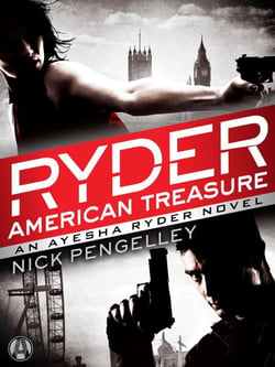 Ryder: American Treasure - An Ayesha Ryder Novel