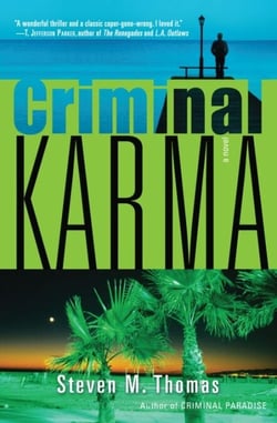 Criminal Karma - A Novel