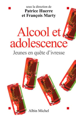 Alcool et adolescence - Jeunes en quête d'ivresse