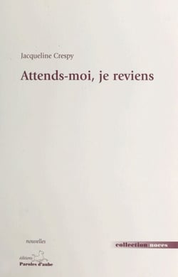 Attends-moi, je reviens