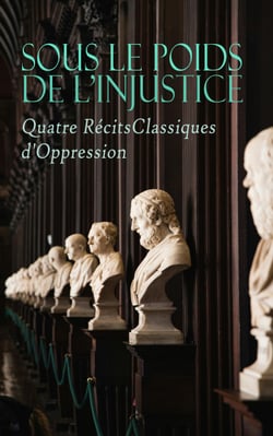 Sous le Poids de l'Injustice : Quatre Récits Classiques d'Oppression - Jacquou le Croquant, La religieuse, Les Misérables, Germinal, etc.