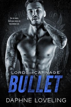 Bullet - Lords-of-Carnage-MC, #9