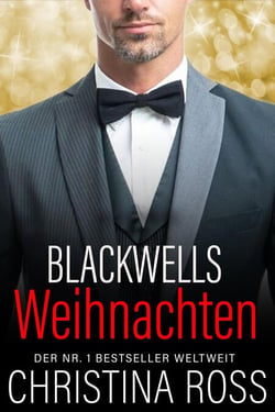 Blackwells Weihnachten (Die Unter Feuer Serie) - Unter Feuer