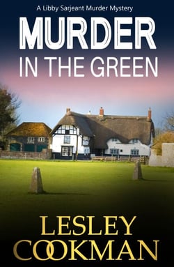 Murder in the Green - A Libby Sarjeant Murder Mystery