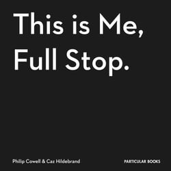 This Is Me, Full Stop. - The Art, Pleasures, and Playfulness of Punctuation