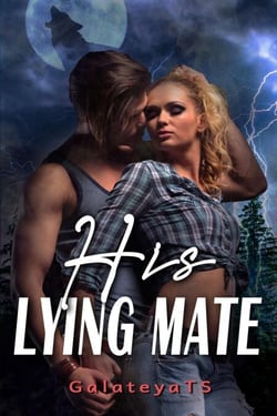His Lying Mate - Wolf Secrets, #2