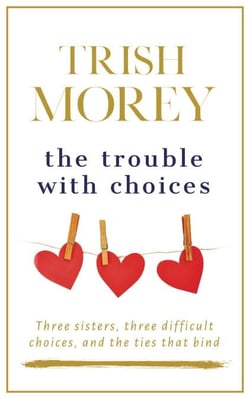 The Trouble with Choices - The Faradays, #2