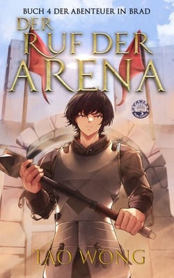 Der Ruf der Arena - Abenteuer in Brad, #4