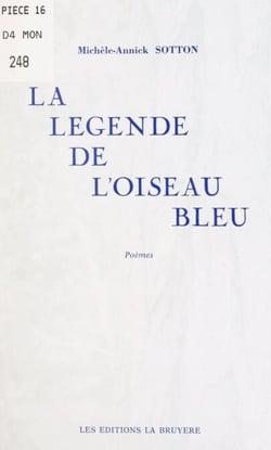 La légende de l'oiseau bleu