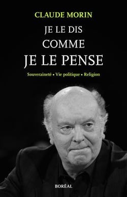 Je le dis comme je le pense - souveraineté, vie politique, religion