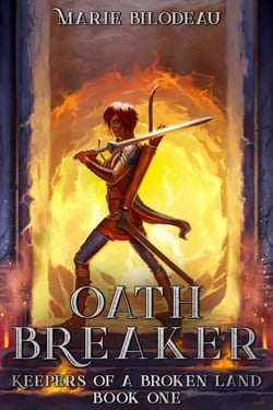 Oath Breaker - Keepers of a Broken Land, #1