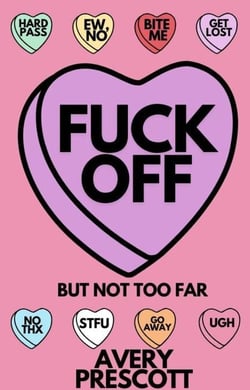 Fuck Off; But Not Too Far