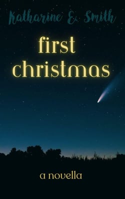 First Christmas - What Comes Next, #0