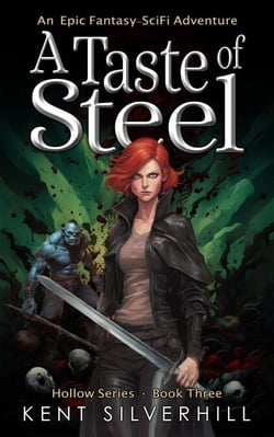 A Taste of Steel - Hollow, #3