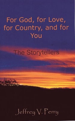 For God, for Love, for Country, and for You (The Storytellers)