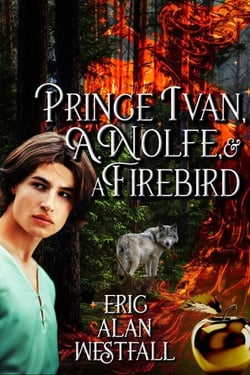 Prince Ivan, A. Wolfe &amp; A Firebird