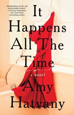 It Happens All the Time - A Novel