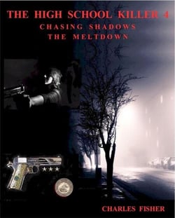 The High School Killer Part 4 - Carole Larsen Mysteries, #4