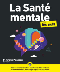 La Santé mentale pour les Nuls, grand format