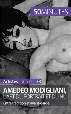 Amedeo Modigliani, l'art du portrait et du nu - Entre tradition et avant-garde