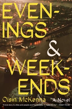 Evenings and Weekends - A Novel