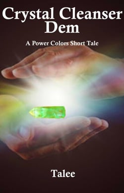 Crystal Cleanser Dem - Power Colors Short Tales, #6