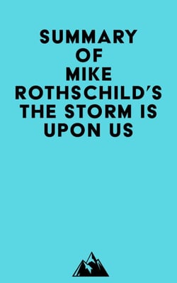 Summary of Mike Rothschild's The Storm Is Upon Us