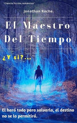 El Maestro Del Tiempo - El Maestro del TIempo, #1