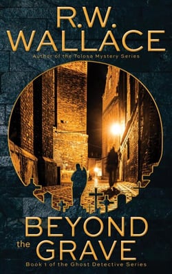 Beyond the Grave - Ghost Detective, #1