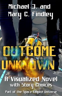 Outcome Unknown A Visualized Novel with Story Choices  Part of the Space Empire Universe