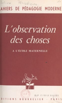 L'observation des choses à l'école maternelle