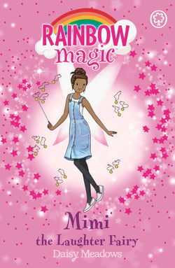 Mimi the Laughter Fairy - The Friendship Fairies Book 3