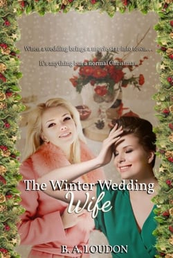 The Winter Wedding Wife - Everwinter Valley, #2