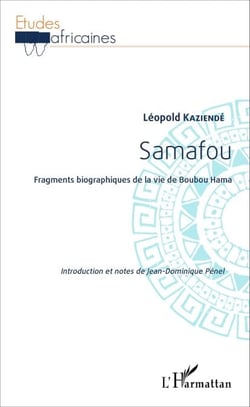 Samafou - Fragments biographiques de la vie de Boubou Hama