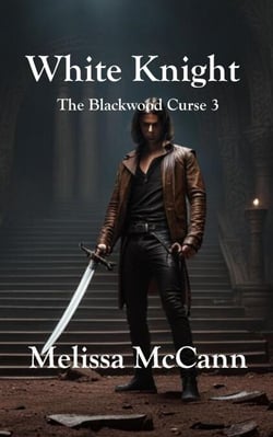 The Blackwood Curse 3: White Knight - The Blackwood Curse, #3