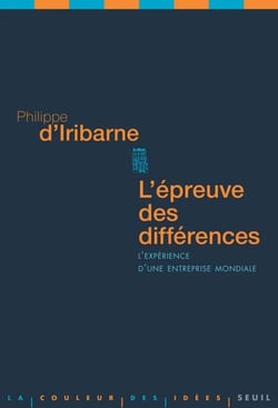 L'Epreuve des différences. L'expérience d'une entreprise mondiale - L'expérience d'une entreprise mondiale