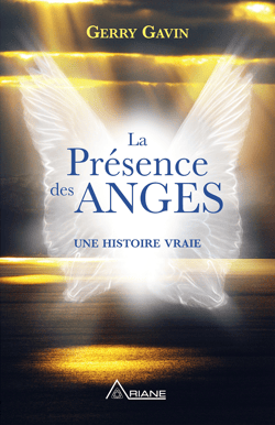 La présence des anges - Une histoire vraie