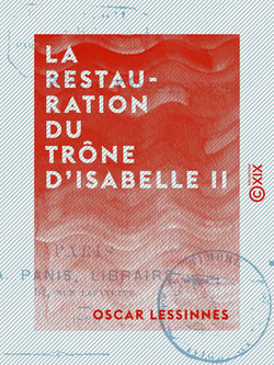 La Restauration du trône d'Isabelle II