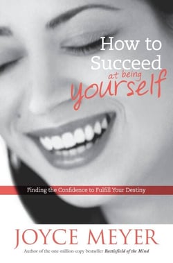 How to Succeed at Being Yourself - Finding the Confidence to Fulfill Your Destiny