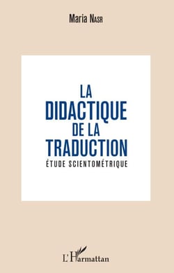 La didactique de la traduction - Etude scientométrique