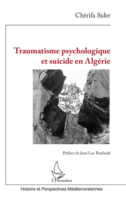 Traumatisme psychologique et suicide en Algérie