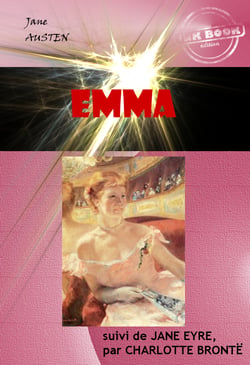 Emma (suivi de Jane Eyre) [édition intégrale revue et mise à jour] - édition intégrale