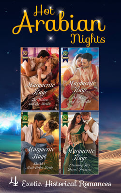 Hot Arabian Nights - The Widow and the Sheikh (Hot Arabian Nights) / Sheikh's Mail-Order Bride (Hot Arabian Nights) / The Harlot and the Sheikh (Hot Arabian Nights) / Claiming His Desert Princess (Hot Arabian Nights)