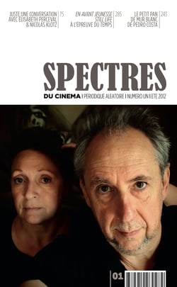 Spectres du cinéma 1 - Nicolas Klotz &amp; Elis
