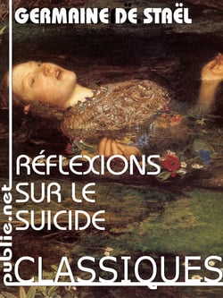Réflexions sur le suicide - "Quelle est l'action de la souffrance sur l'âme humaine ?"